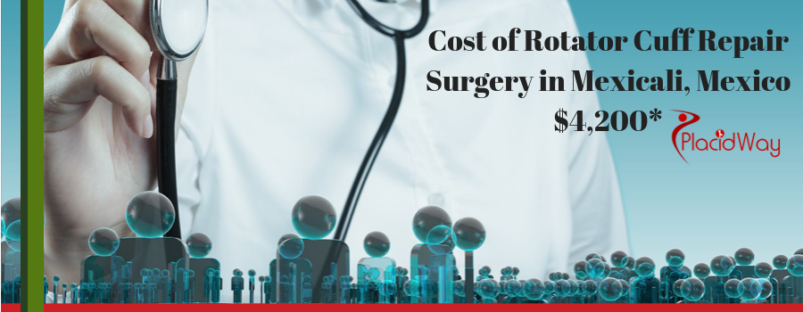 Cost of Rotator Cuff Repair Surgery in Mexico